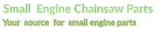 Small Engine Chainsaw Parts